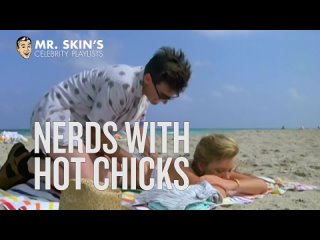 [mr. skin] nerds with hot chicks